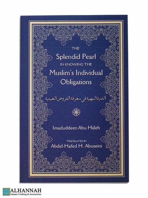 The Splendid Pearl Muslims Individual Obligations