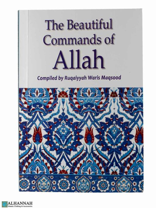 The Beautiful Commands of Allah